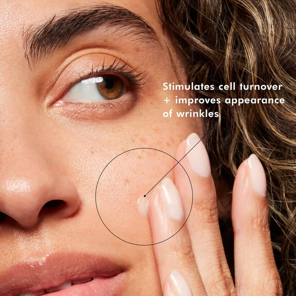 Stimulates cell turnover and improves the appearance of wrinkles.