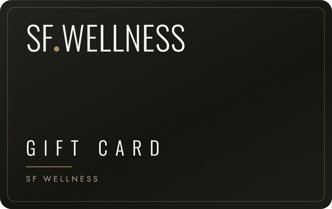 SF Wellness Gift Card
